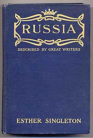 Bild des Verkufers fr Russia as seen and described by famous writers zum Verkauf von Between the Covers-Rare Books, Inc. ABAA