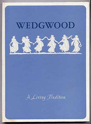 Bild des Verkufers fr Wedgwood zum Verkauf von Between the Covers-Rare Books, Inc. ABAA