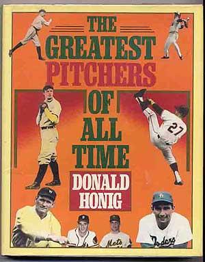 Seller image for The Greatest Pitchers of All Time for sale by Between the Covers-Rare Books, Inc. ABAA