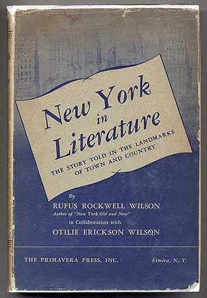 Imagen del vendedor de New York in Literature: The Story Told in the Landmarks of Town and Country a la venta por Between the Covers-Rare Books, Inc. ABAA