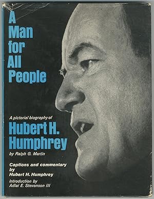A Man for All People: Hubert H. Humphrey
