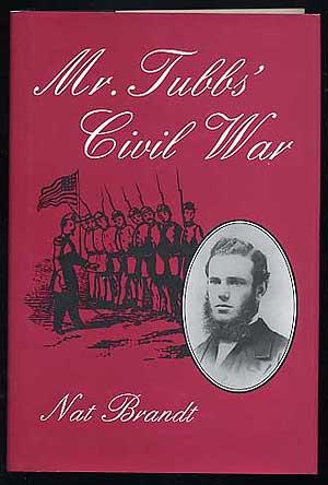 Bild des Verkufers fr Mr. Tubbs' Civil War zum Verkauf von Between the Covers-Rare Books, Inc. ABAA