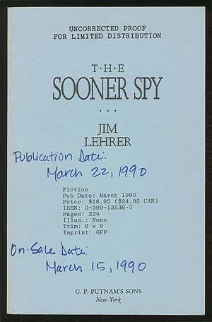 Imagen del vendedor de The Sooner Spy a la venta por Between the Covers-Rare Books, Inc. ABAA