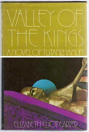Seller image for Valley of the Kings: A Novel of Tutankhamun for sale by Between the Covers-Rare Books, Inc. ABAA