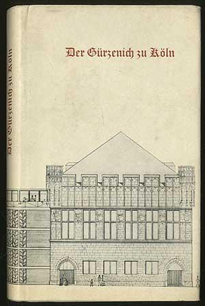 Bild des Verkufers fr Der Gurzenich zu Koln. Dokumente aus funf Jahrhunderten zum Verkauf von Between the Covers-Rare Books, Inc. ABAA