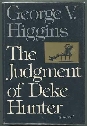 Seller image for The Judgment of Deke Hunter for sale by Between the Covers-Rare Books, Inc. ABAA