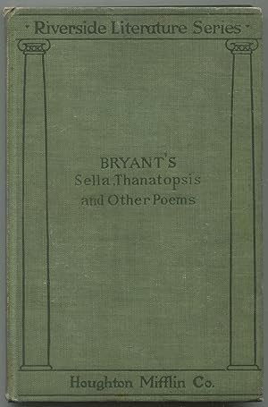 Bild des Verkufers fr Sella, Thanatopsis and Other Poems zum Verkauf von Between the Covers-Rare Books, Inc. ABAA