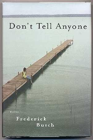 Seller image for Don't Tell Anyone for sale by Between the Covers-Rare Books, Inc. ABAA