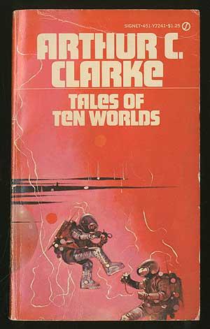 Bild des Verkufers fr Tales of Ten Worlds zum Verkauf von Between the Covers-Rare Books, Inc. ABAA