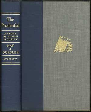 Imagen del vendedor de The Prudential A Story of Human Security a la venta por Between the Covers-Rare Books, Inc. ABAA