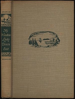 Seller image for My Window Looks Down East for sale by Between the Covers-Rare Books, Inc. ABAA