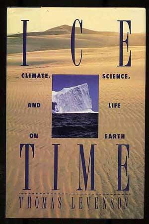 Bild des Verkufers fr Ice Time: Climate, Science, and Life on Earth zum Verkauf von Between the Covers-Rare Books, Inc. ABAA