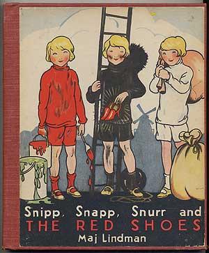 Bild des Verkufers fr Snipp, Snapp, Snurr and The Red Shoes zum Verkauf von Between the Covers-Rare Books, Inc. ABAA