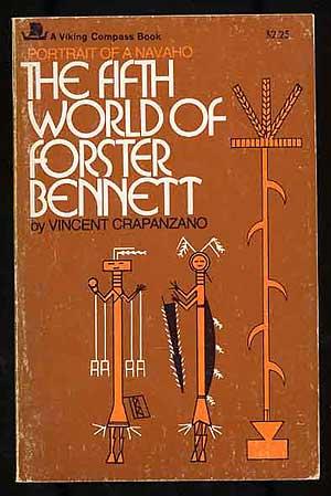 Bild des Verkufers fr The Fifth World of Forster Bennett: Portrait of A Navaho zum Verkauf von Between the Covers-Rare Books, Inc. ABAA