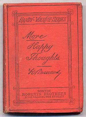 Bild des Verkufers fr Handy-Volume Series: No. IX: More Happy Thoughts zum Verkauf von Between the Covers-Rare Books, Inc. ABAA