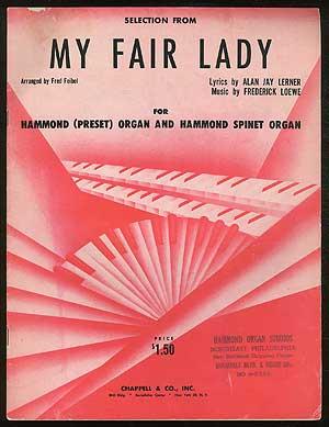 Bild des Verkufers fr Selection from My Fair Lady zum Verkauf von Between the Covers-Rare Books, Inc. ABAA