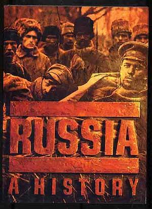 Imagen del vendedor de Russia: A History a la venta por Between the Covers-Rare Books, Inc. ABAA