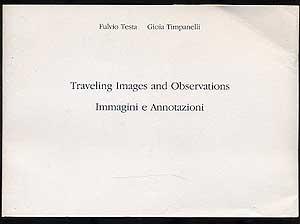 Image du vendeur pour Traveling Images and Observations Immagini e Annotazioni mis en vente par Between the Covers-Rare Books, Inc. ABAA