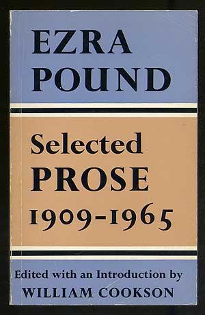 Bild des Verkufers fr Selected Prose, 1909-1965 zum Verkauf von Between the Covers-Rare Books, Inc. ABAA