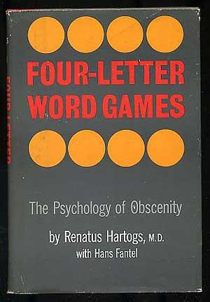 Bild des Verkufers fr Four-Letter Word Games: The Psychology of Obscenity zum Verkauf von Between the Covers-Rare Books, Inc. ABAA