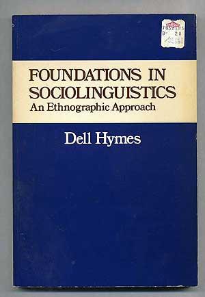 Image du vendeur pour Foundations in Sociolinguistics An Ethnographic Approach mis en vente par Between the Covers-Rare Books, Inc. ABAA