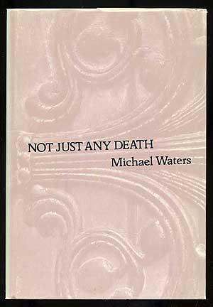 Bild des Verkufers fr Not Just Any Death zum Verkauf von Between the Covers-Rare Books, Inc. ABAA