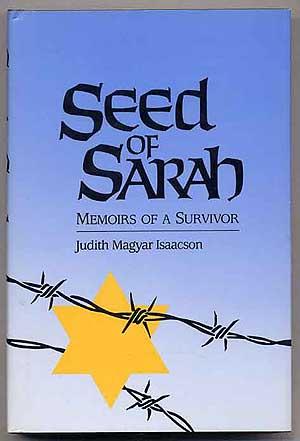 Image du vendeur pour Seed of Sarah, Memoirs of a Survivor mis en vente par Between the Covers-Rare Books, Inc. ABAA