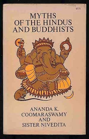 Bild des Verkufers fr Myths of the Hindus and Buddhists zum Verkauf von Between the Covers-Rare Books, Inc. ABAA