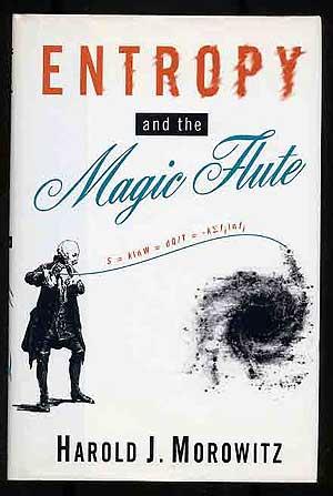 Seller image for Entropy and the Magic Flute for sale by Between the Covers-Rare Books, Inc. ABAA