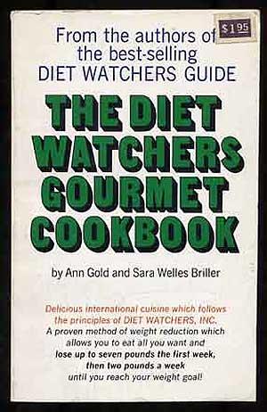 Seller image for The Diet Watchers Gourmet Cookbook for sale by Between the Covers-Rare Books, Inc. ABAA