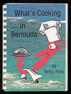 Bild des Verkufers fr What's Cooking in Bermuda zum Verkauf von Between the Covers-Rare Books, Inc. ABAA