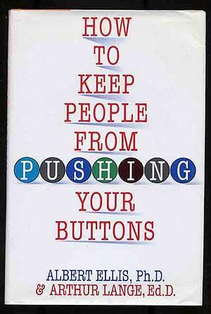 Immagine del venditore per How to Keep People From Pushing Your Buttons venduto da Between the Covers-Rare Books, Inc. ABAA