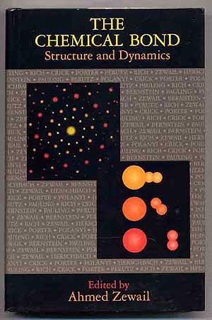 Bild des Verkufers fr The Chemical Bond: Structure and Dynamics zum Verkauf von Between the Covers-Rare Books, Inc. ABAA