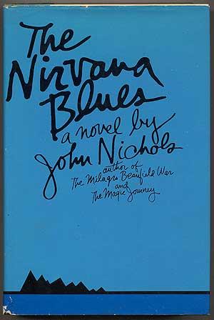Seller image for The Nirvana Blues for sale by Between the Covers-Rare Books, Inc. ABAA