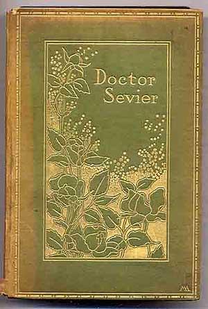 Seller image for Dr. Sevier for sale by Between the Covers-Rare Books, Inc. ABAA