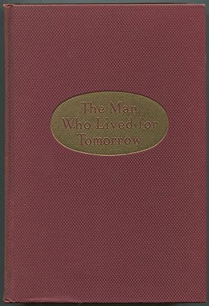 Seller image for The Man Who Lived For Tomorrow: A Biography of William Hallock Park, M.D. for sale by Between the Covers-Rare Books, Inc. ABAA
