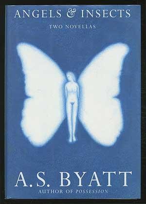 Bild des Verkufers fr Angels & Insects: Two Novellas zum Verkauf von Between the Covers-Rare Books, Inc. ABAA