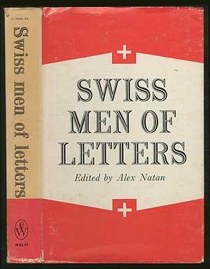 Bild des Verkufers fr Swiss Men Of Letters: Twelve Literary Essays zum Verkauf von Between the Covers-Rare Books, Inc. ABAA