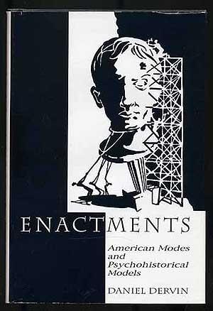 Seller image for Enactments: American Modes and Psychohistorical Models for sale by Between the Covers-Rare Books, Inc. ABAA