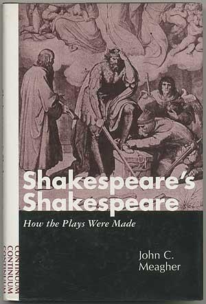Immagine del venditore per Shakespeare's Shakespeare: How the Plays Were Made venduto da Between the Covers-Rare Books, Inc. ABAA