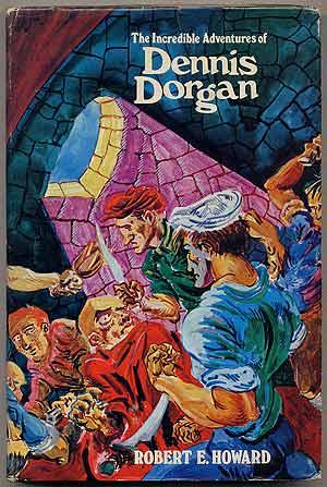 Seller image for The Incredible Adventures of Dennis Dorgan for sale by Between the Covers-Rare Books, Inc. ABAA