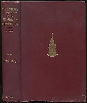 Seller image for The Literary History of The American Revolution 1763-1783: Volume II: 1776-1783 for sale by Between the Covers-Rare Books, Inc. ABAA