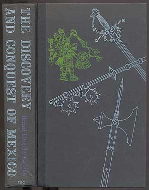 Bild des Verkufers fr The Discovery and Conquest of Mexico: 1517-1521 zum Verkauf von Between the Covers-Rare Books, Inc. ABAA