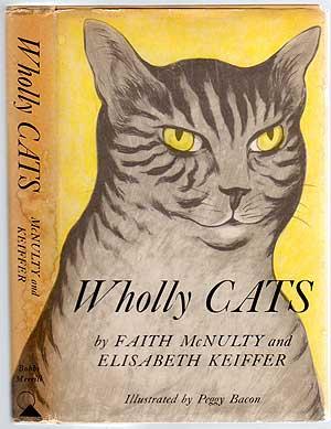 Imagen del vendedor de Wholly Cats a la venta por Between the Covers-Rare Books, Inc. ABAA