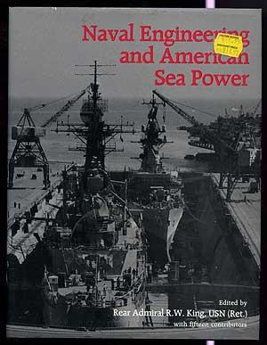 Seller image for Naval Engineering and American Sea Power for sale by Between the Covers-Rare Books, Inc. ABAA