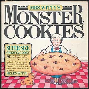 Seller image for Mrs. Witty's Monster Cookies for sale by Between the Covers-Rare Books, Inc. ABAA
