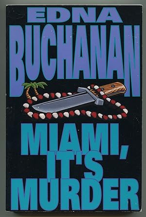 Seller image for Miami, It's Murder for sale by Between the Covers-Rare Books, Inc. ABAA