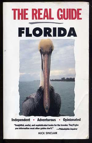 Image du vendeur pour The Real Guide: Florida mis en vente par Between the Covers-Rare Books, Inc. ABAA