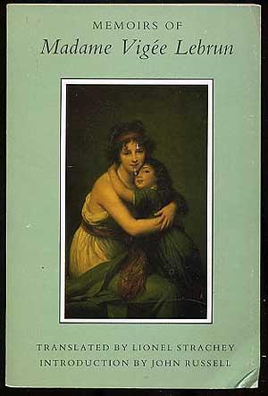 Bild des Verkufers fr Memoirs of Madame Vigee Lebrun zum Verkauf von Between the Covers-Rare Books, Inc. ABAA