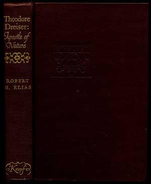 Image du vendeur pour Theodore Dreiser: Apostle of Nature mis en vente par Between the Covers-Rare Books, Inc. ABAA